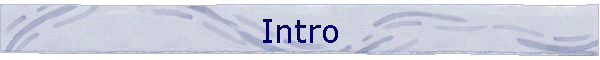 Intro