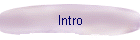 Intro