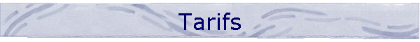Tarifs